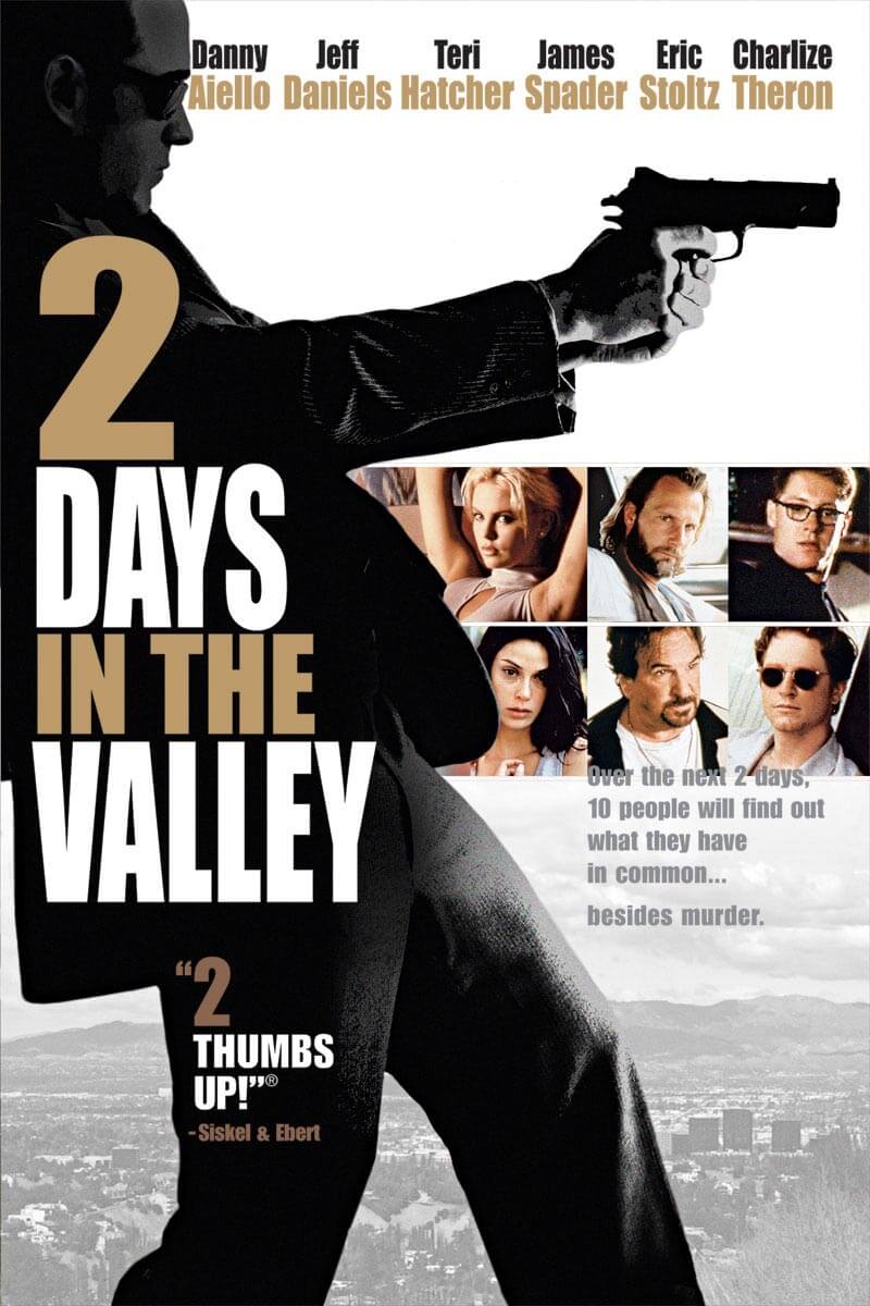 Watch 2 Days in the Valley | DVD/Blu-ray or Streaming | Paramount Movies