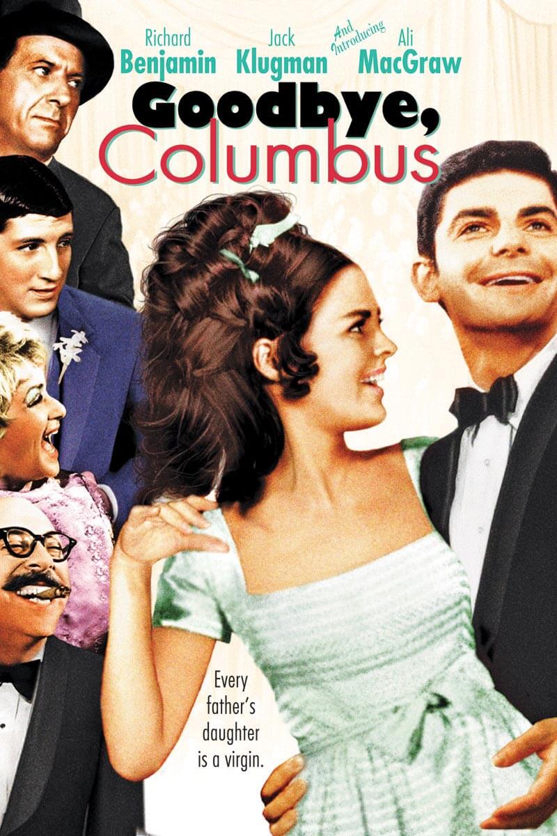 Watch Goodbye Columbus DVD Blu ray or Streaming Paramount Movies